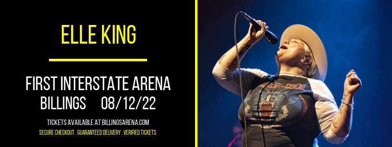 Elle King at First Interstate Arena tickets Elle King at First Interstate Arena