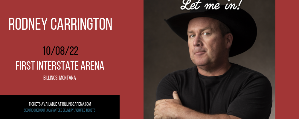 Rodney Carrington at First Interstate Arena tickets Rodney Carrington at First Interstate Arena
