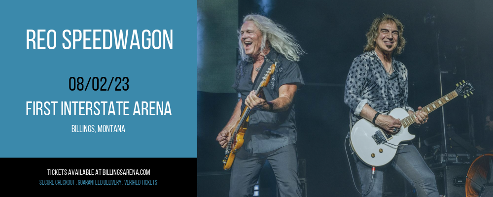 REO Speedwagon at First Interstate Arena tickets REO Speedwagon at First Interstate Arena