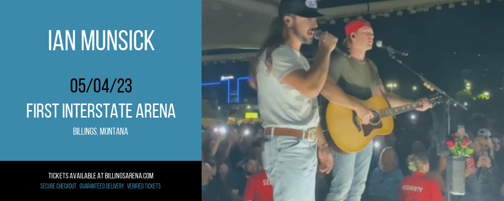 Ian Munsick at First Interstate Arena tickets Ian Munsick at First Interstate Arena