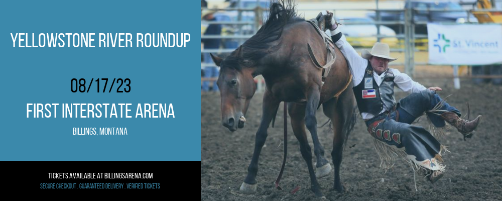 Yellowstone River Roundup at First Interstate Arena tickets Yellowstone River Roundup at First Interstate Arena