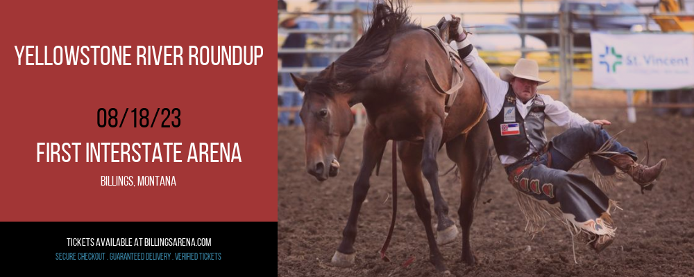 Yellowstone River Roundup at First Interstate Arena