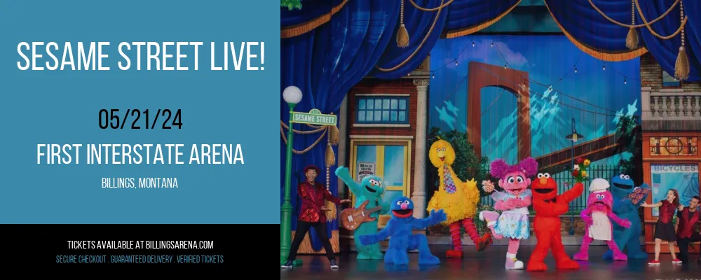 Sesame Street Live! at First Interstate Arena
