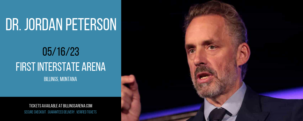 Dr. Jordan Peterson at First Interstate Arena tickets Dr. Jordan Peterson at First Interstate Arena