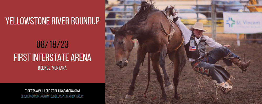 Yellowstone River Roundup at First Interstate Arena tickets Yellowstone River Roundup at First Interstate Arena